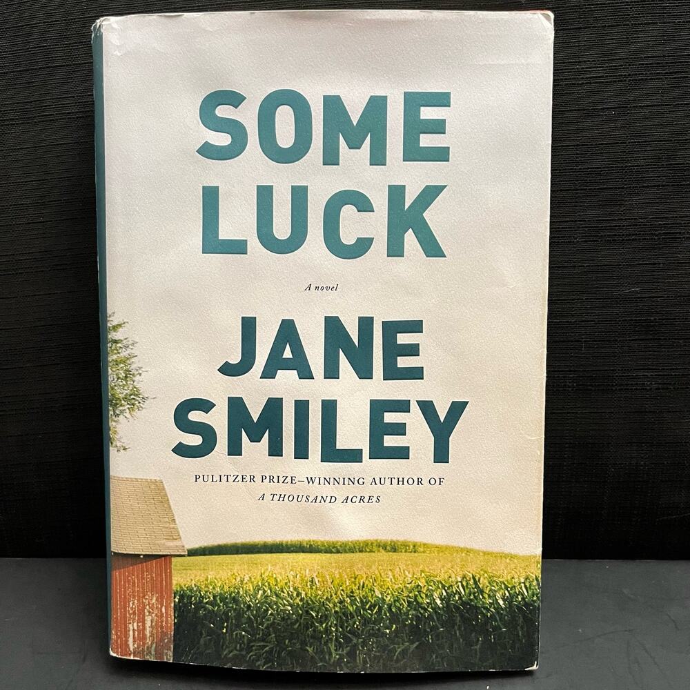 Some‎ Luck (The Last Hundred Years Trilogy: A Family Saga)